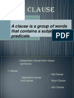 A Clause Is A Group of Words That Contains A Subject and A Predicate