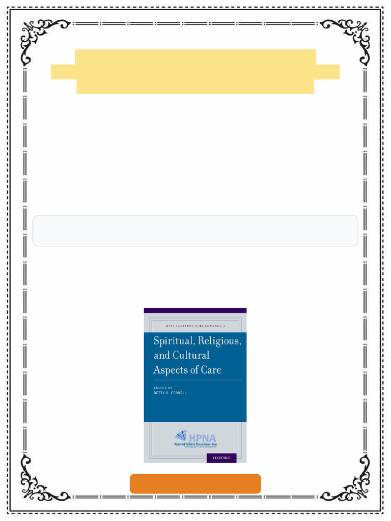 Spiritual Religious and Cultural Aspects of Care 1st Edition Betty R ...