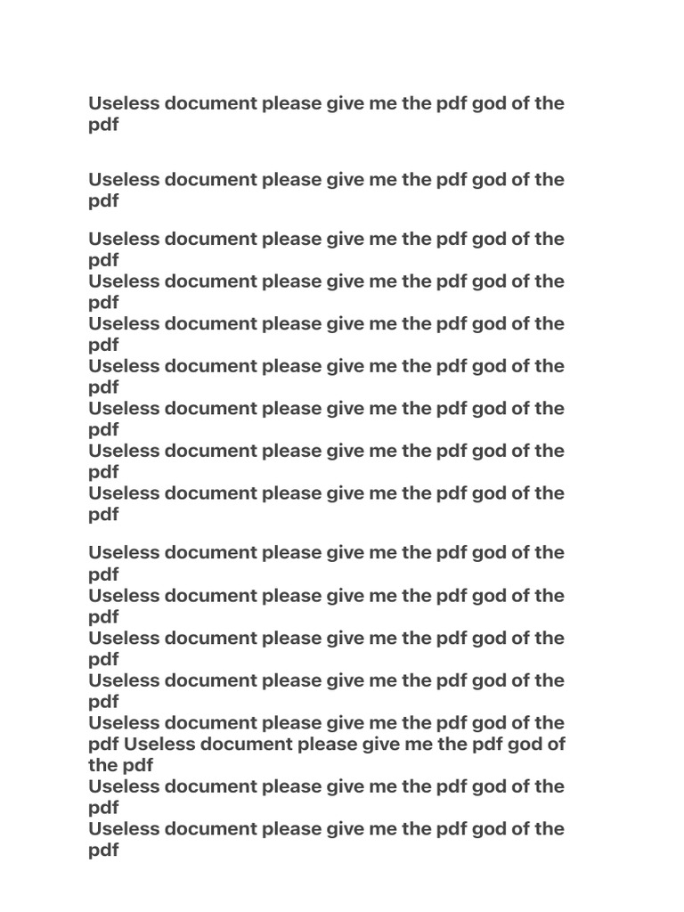 Useless Document Please Give Me The PDF God of The PDF | PDF | Software ...