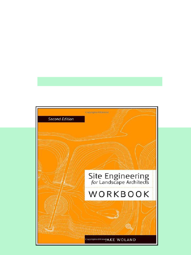 Site engineering for landscape architects workbook to accompany Site ...