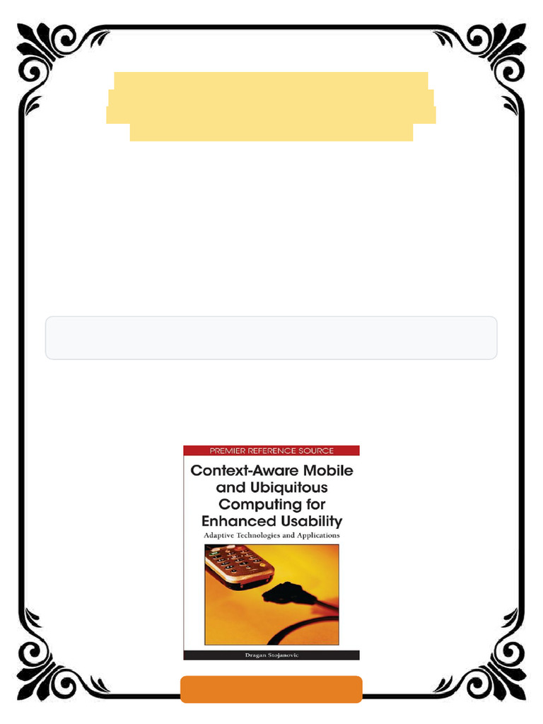 Context Aware Mobile and Ubiquitous Computing For Enhanced Usability ...