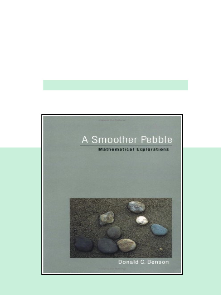 A Smoother Pebble Mathematical Explorations First Edition Donald C ...