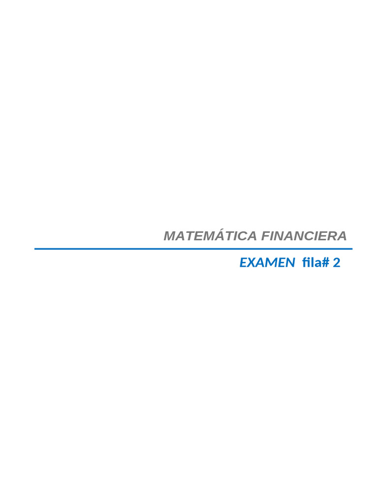 Matematicas Financieras FILA 2 | PDF | Interés | Tasas de interés