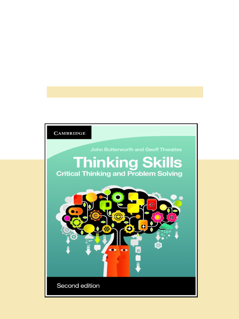 Thinking Skills Critical Thinking and Problem Solving 2nd Edition full ...