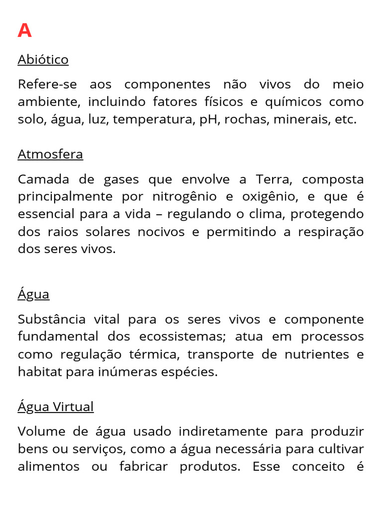 Abiótico Refere-se aos componentes não vivos do meio ambiente ...
