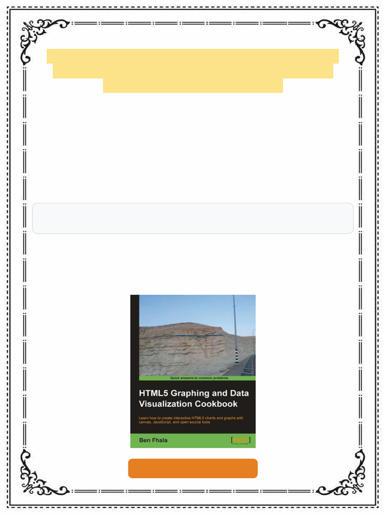 HTML5 Graphing and Data Visualization Cookbook 1st Edition Ben Fhala ...