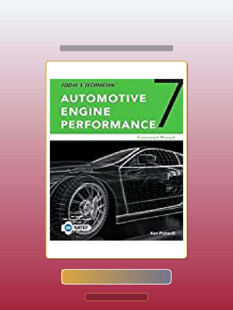 Test Bank of Automotive Engine Performance 7E Pickerill eBook and ...