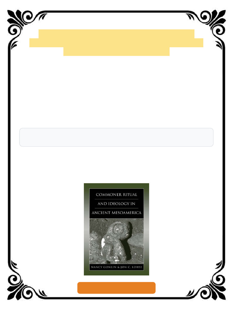 Commoner ritual and ideology in ancient Mesoamerica 1st Edition Nancy ...