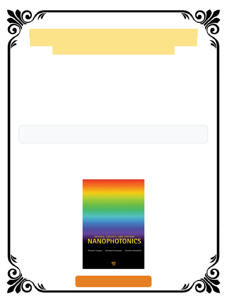 Nanophotonics Devices Circuits and Systems 1st Edition Preecha Yupapin ...