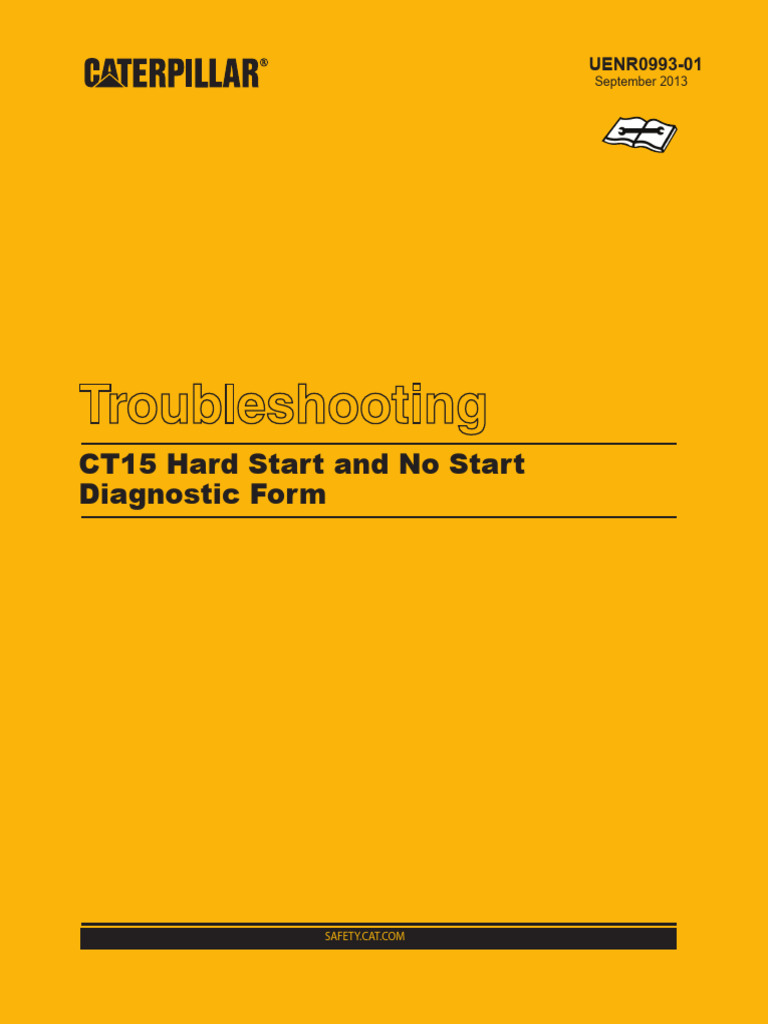 UENR0993 - CT15 Hard Start and No Start | PDF | Engines | Vehicle ...