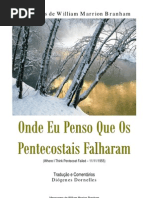 Onde Eu Penso Que Os Pentecostais Falharam - William Branham