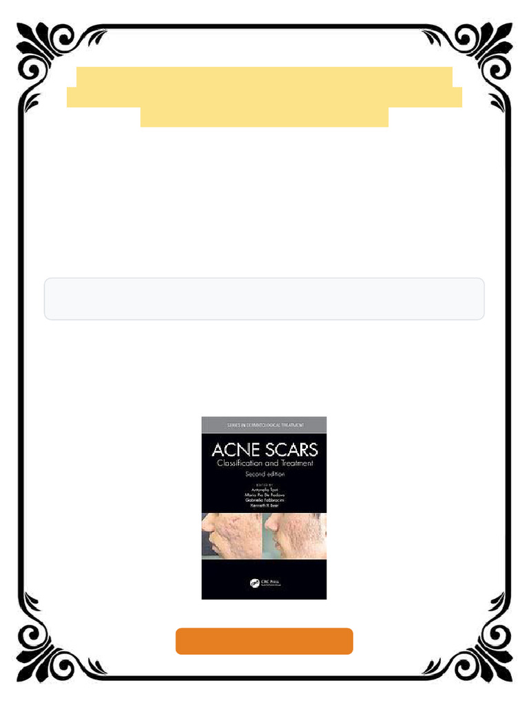Acne Scars: Classification and Treatment 2nd Edition Antonell Tosti ...