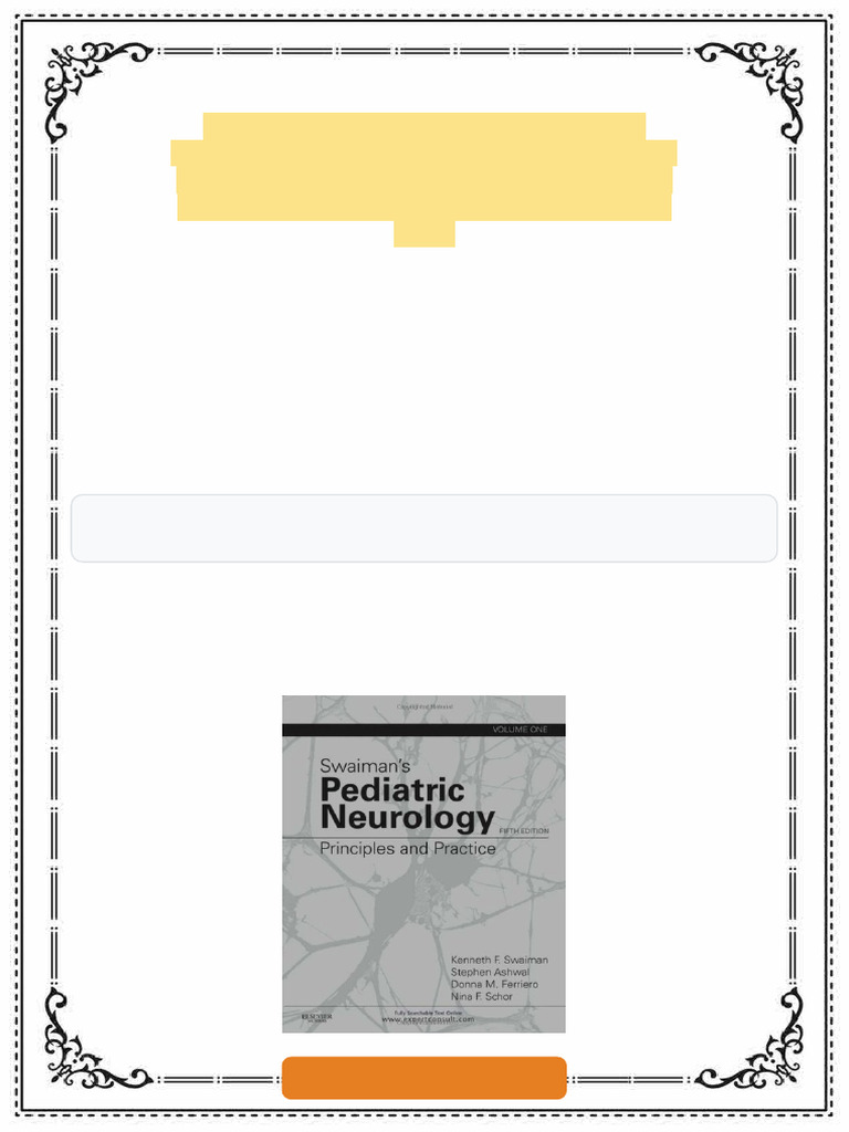 Swaiman S Pediatric Neurology Principles and Practice 2 Volume Set 5e ...