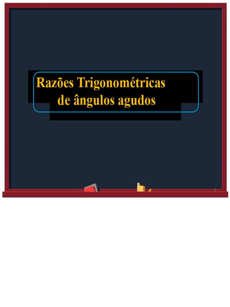Razões Trigonométricas em Triângulos Retângulos | PDF | Trigonometria ...