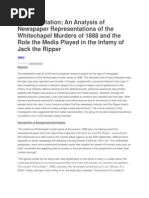 My Dissertation An Analysis of Newspaper Representations of The Whitechapel Murders of 1888 and The Role The Media Played in The Infamy of Jack The Ripper