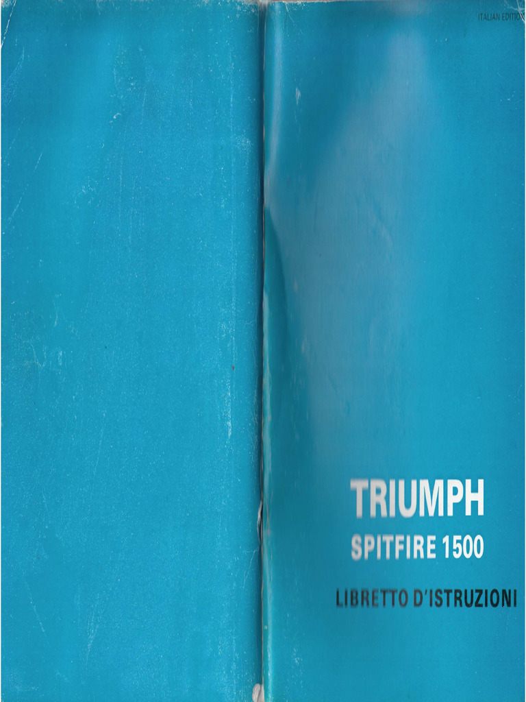 Triumph Spitfire 1500 Libretto Istruzioni | PDF