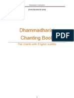Dhammadharini Chanting Book: Pali Chants With English Subtitle