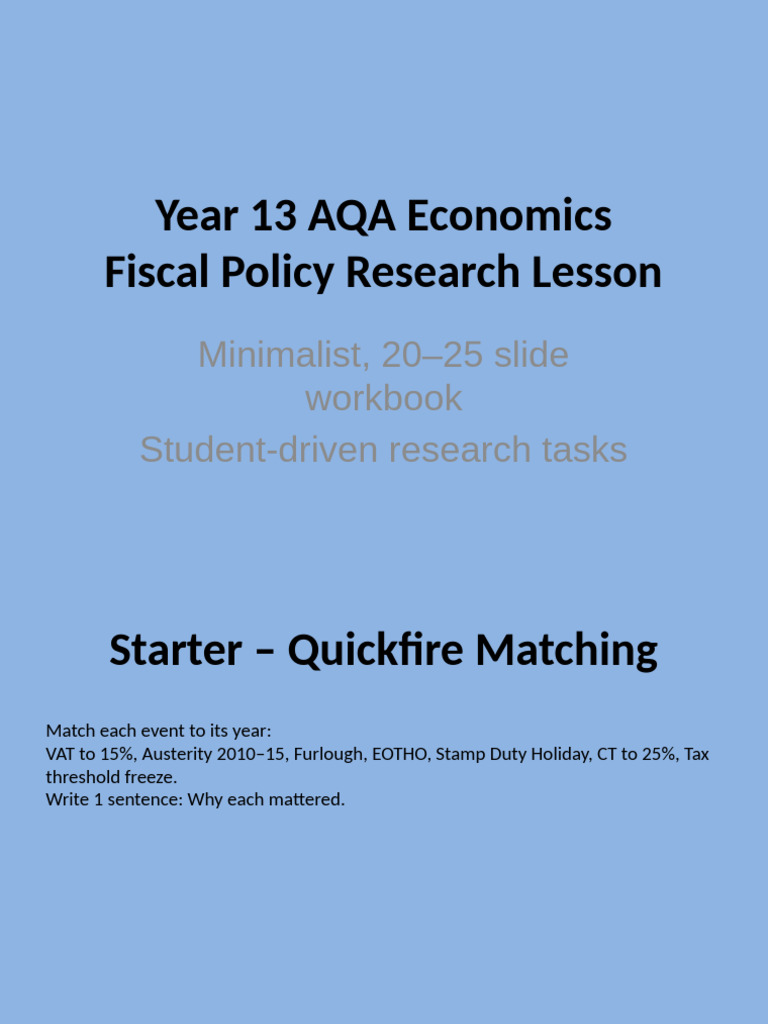 AQA Year 13 Economics: Fiscal Policy Insights | PDF | Taxes | Austerity
