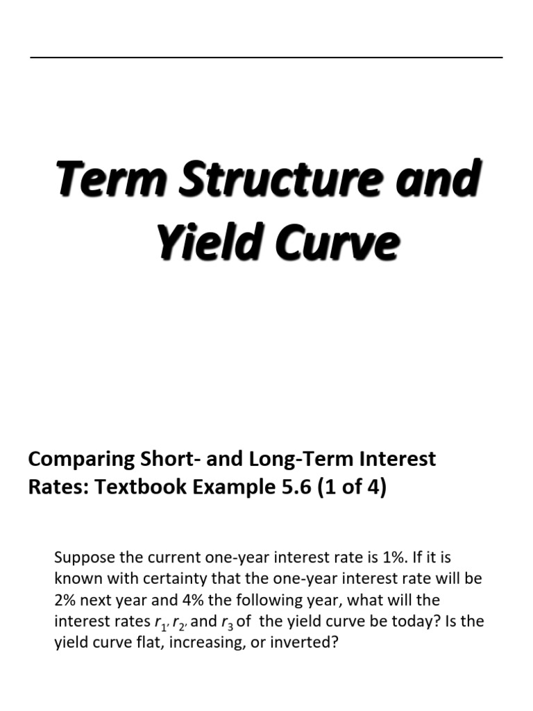 Understanding Yield Curves and Interest Rates | PDF | Yield Curve | Money