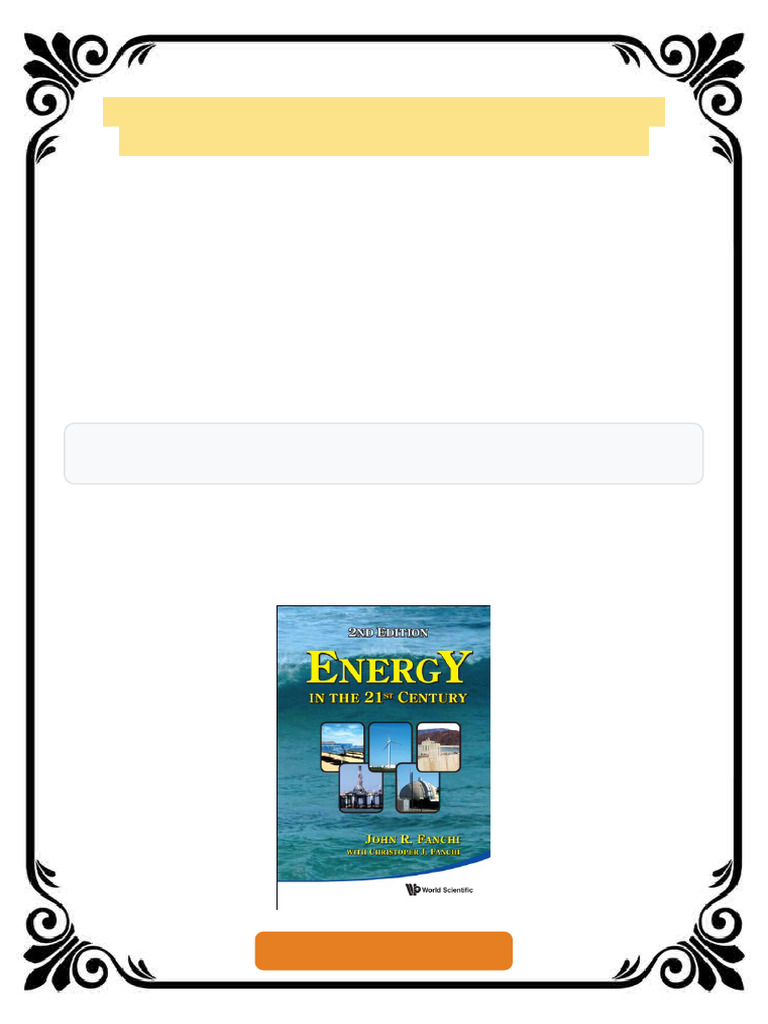 Energy in the 21st Century 2nd Edition John R. Fanchi ebook reading ...