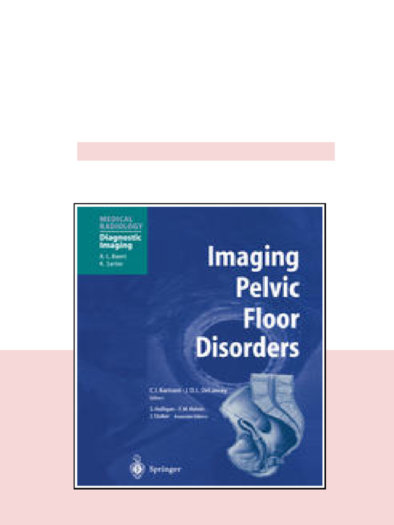 Imaging Pelvic Floor Disorders J Stoker MD PHD Auth Clive I Bartram ...