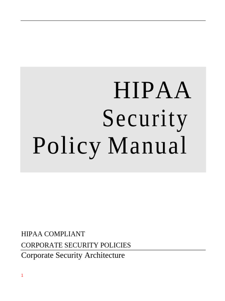 HIPAA Security Policy Manual | PDF | User (Computing) | Security