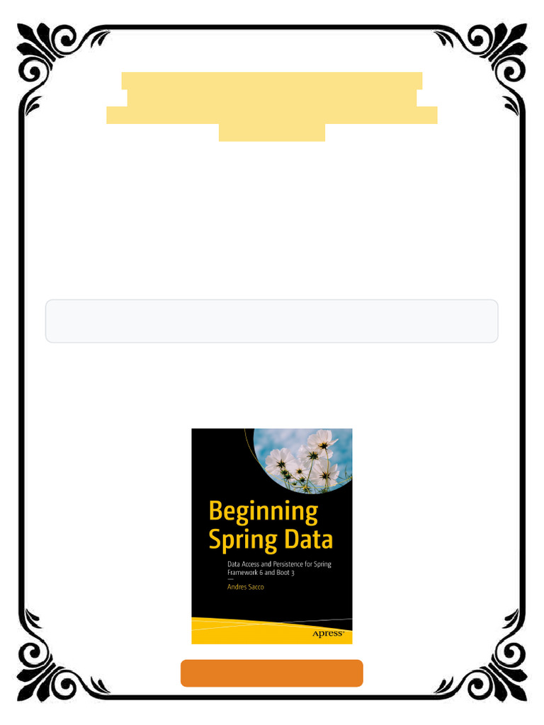 Beginning Spring Data: Data Access and Persistence for Spring Framework ...