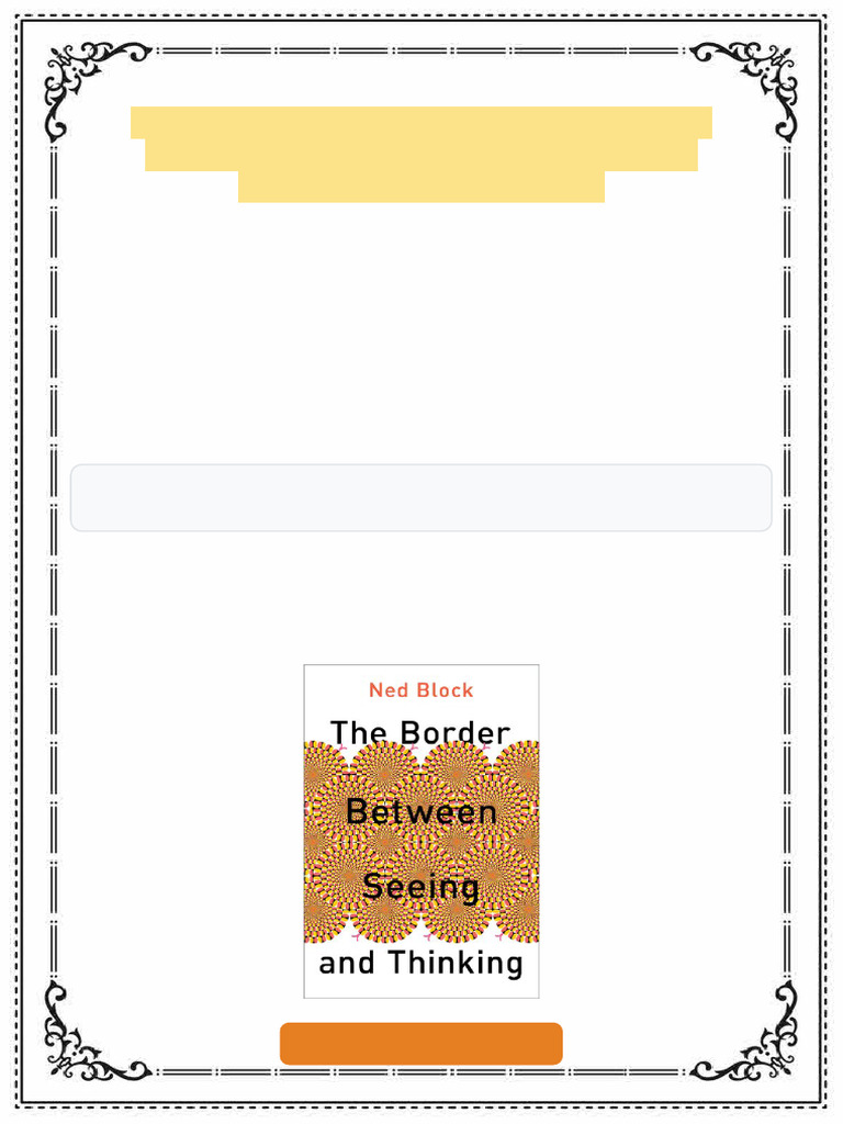 The Border Between Seeing and Thinking 1st Edition Ned Block ebook ...