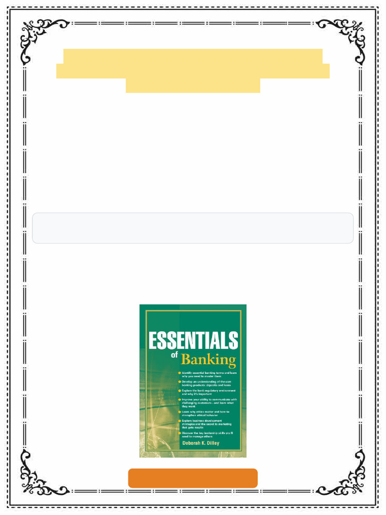 Essentials of Banking Essentials Series 1st Edition Deborah K. Dilley ...