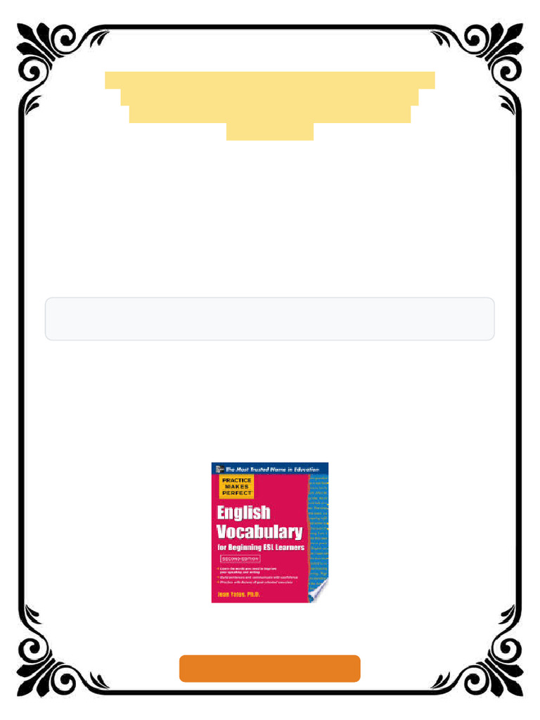 Practice Makes Perfect English Vocabulary for Beginning ESL Learners ...