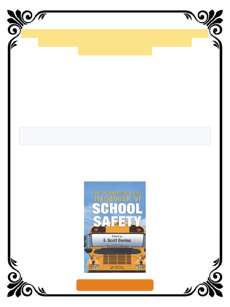The Comprehensive Handbook of School Safety 1st Edition E. Scott Dunlap  ebook verified full chapters | PDF | United States Department Of Homeland  Security | Occupational Safety And Health, image size:768x1024