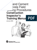 Portland Cement Concrete Field Testing Procedures: Construction Inspector's Training Manual