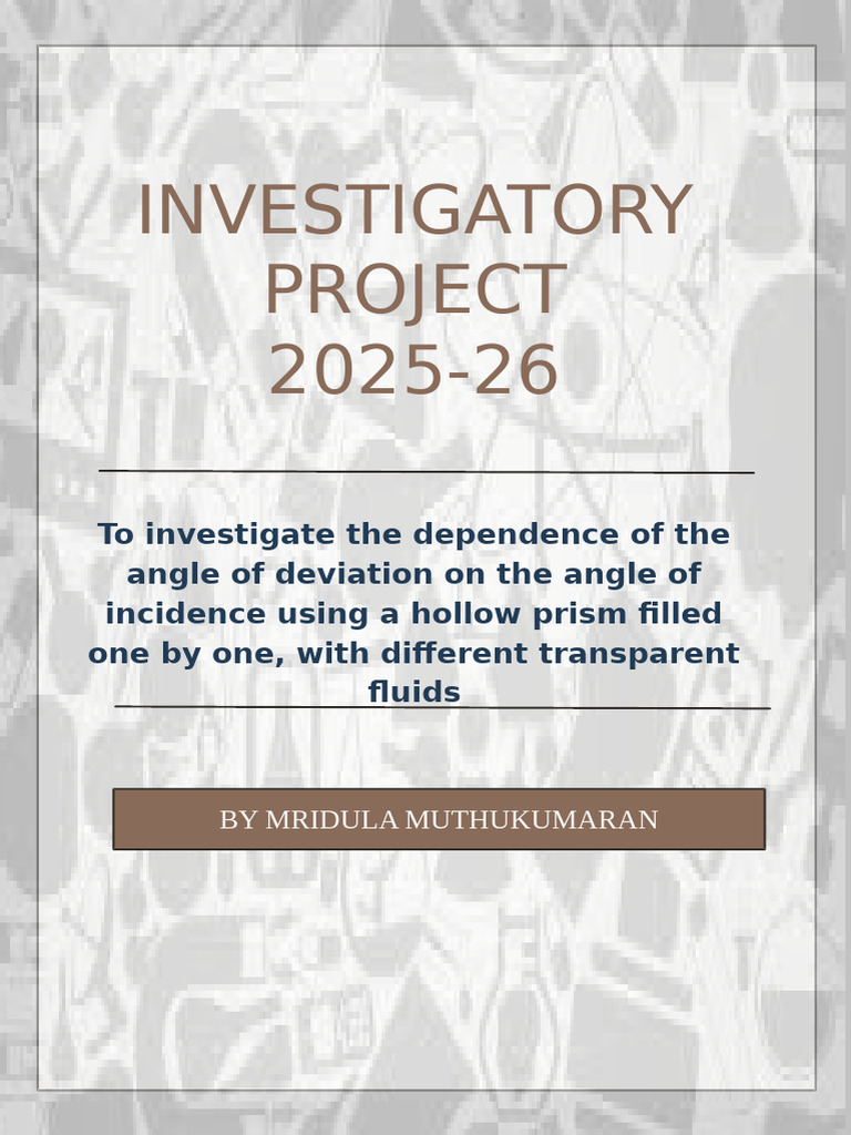 Phy Investgatory Project | PDF | Refraction | Refractive Index