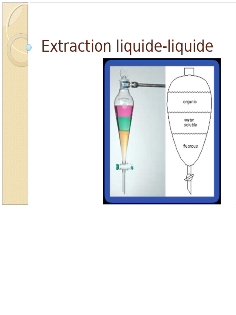 Extraction liquide-liquide : principes et techniques | PDF | Solvant ...
