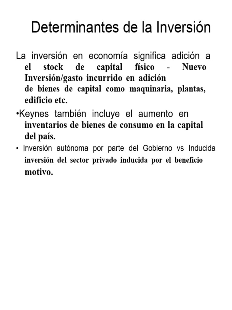 Determinantes de la Inversión Económica | PDF | Inversiones | Capital ...