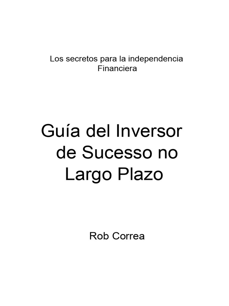02 Guía Del Inversor de Éxito A Largo Plazo | PDF | Ahorro ...