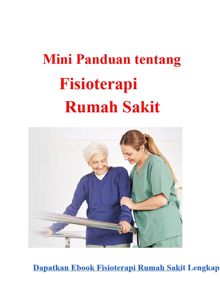 Panduan Fisioterapi Rumah Sakit Lengkap | PDF