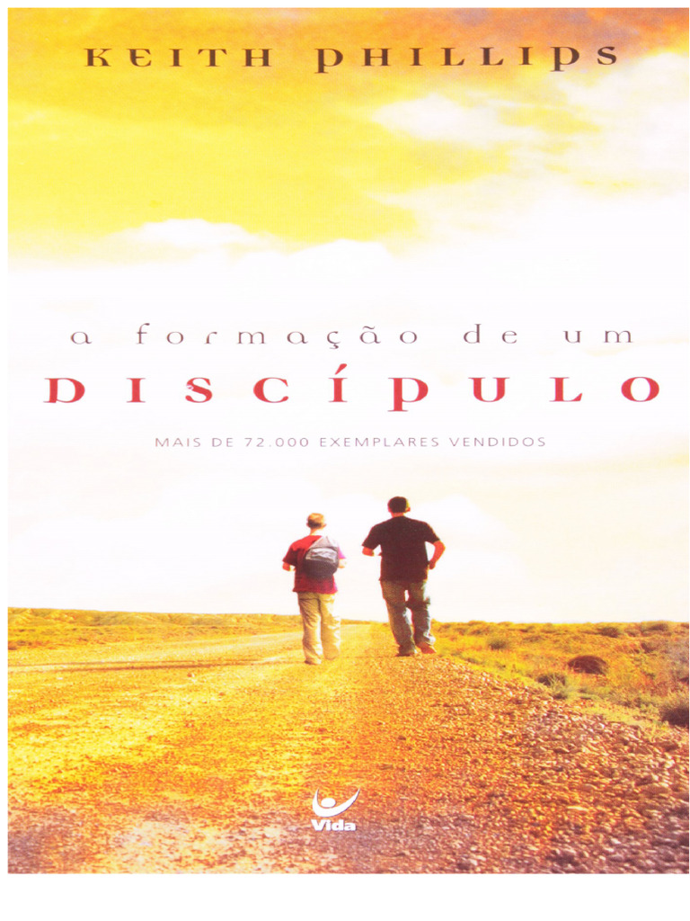 Summary of The Formation of A Disciple by Keith Phillips | PDF