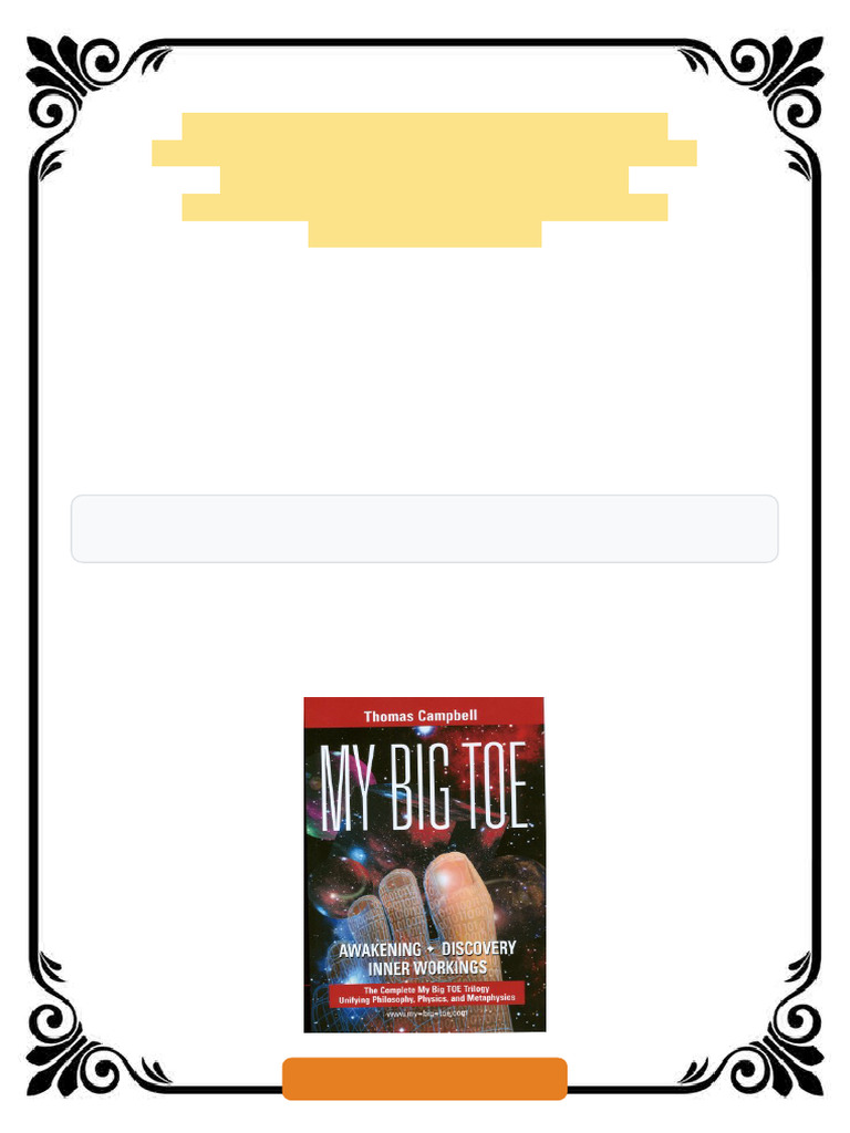 My Big TOE Awakening Discovery Inner Workings The Complete My Big TOE ...