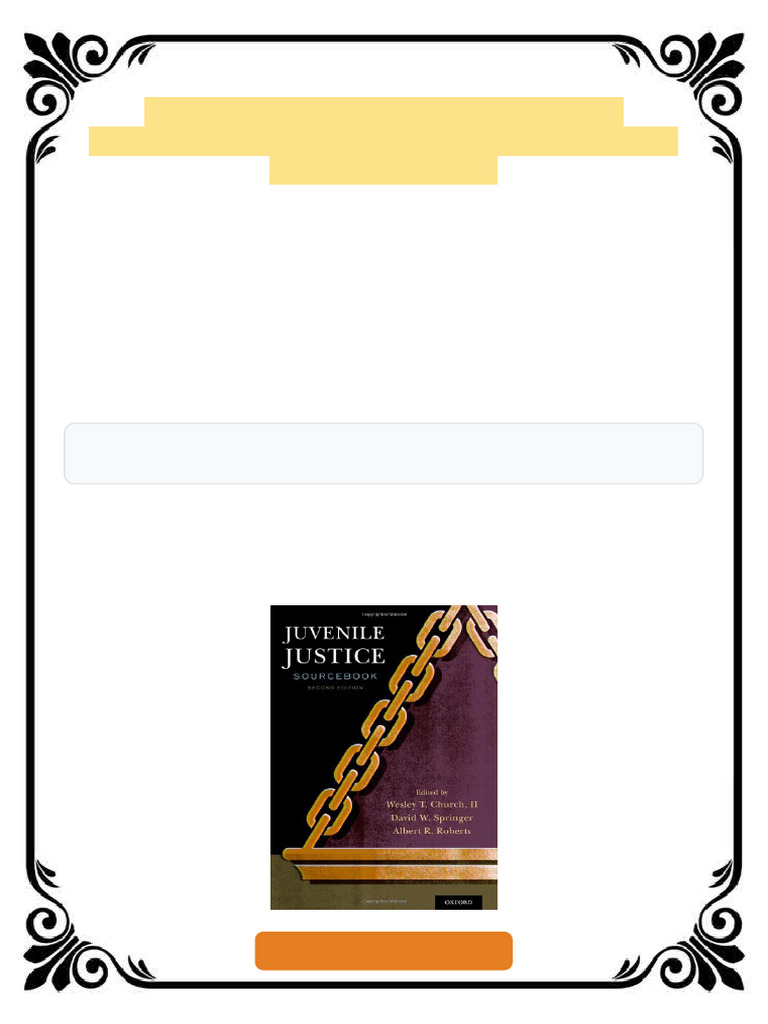 Juvenile Justice Sourcebook 2nd Edition Wesley T Church Ii eBook ...