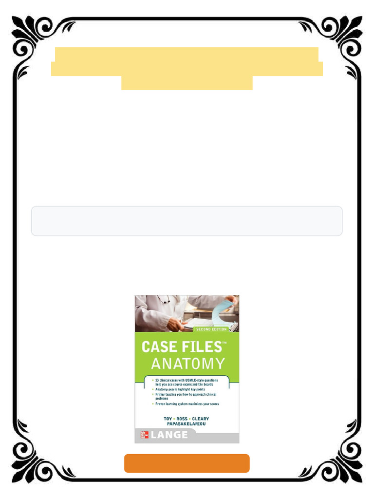 Case Files Anatomy Second Edition Lange Case Files Eugene C. Toy Ebook ...