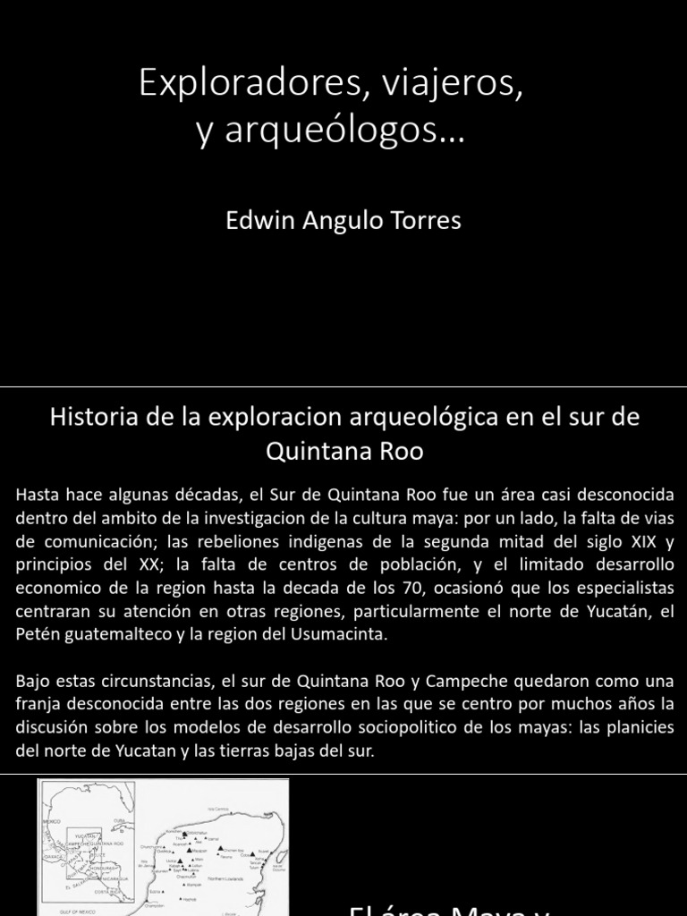 Exploradores, Viajeros | PDF | Civilización maya | Pueblos indígenas de ...