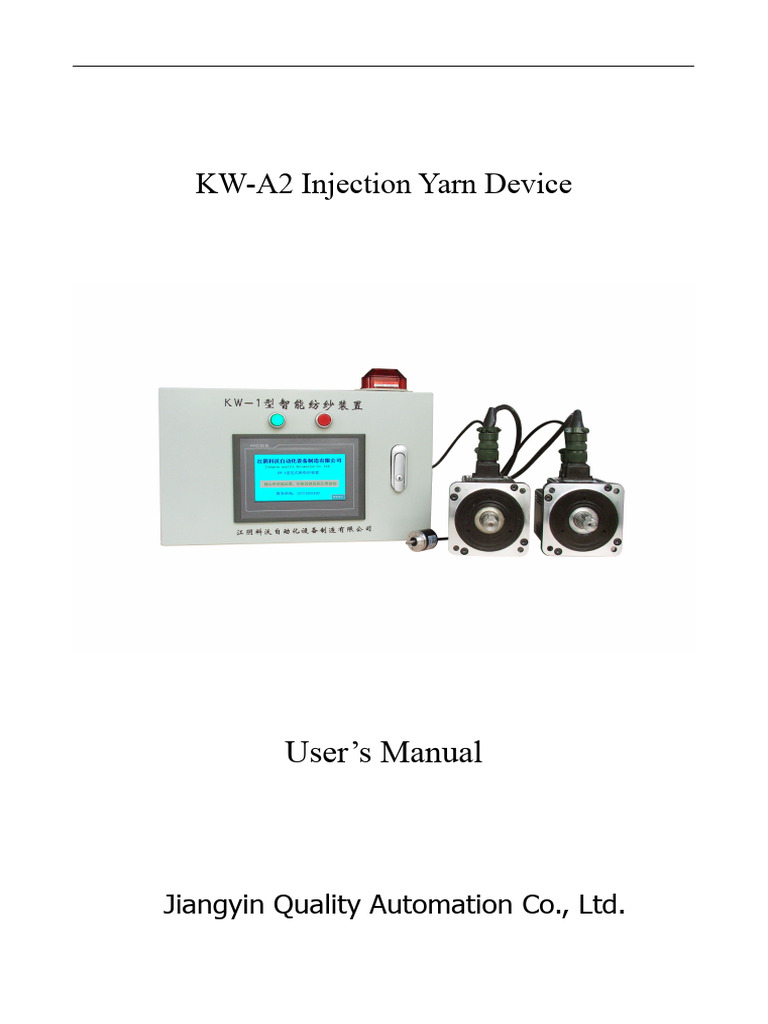 KW-A2 Injection Yarn Device Manual | PDF | Yarn | Spinning (Textiles)