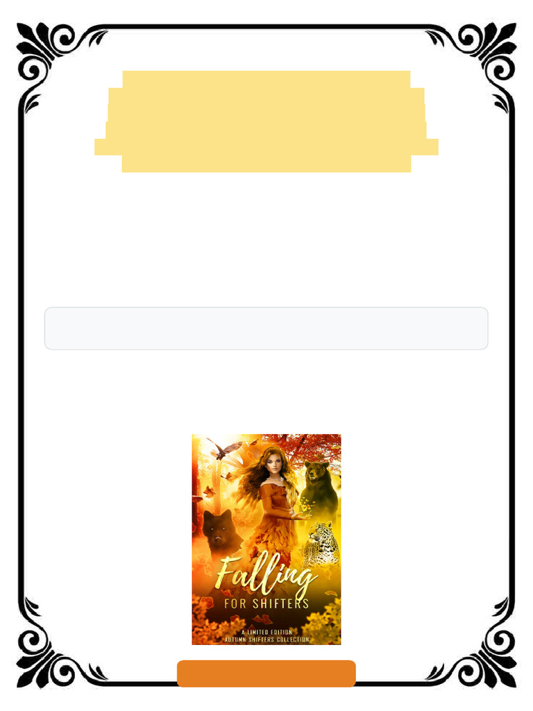 Falling for Shifters: A Limited Edition Autumn Shifters Collection Lacey Carter Andersen &amp; Thea ...