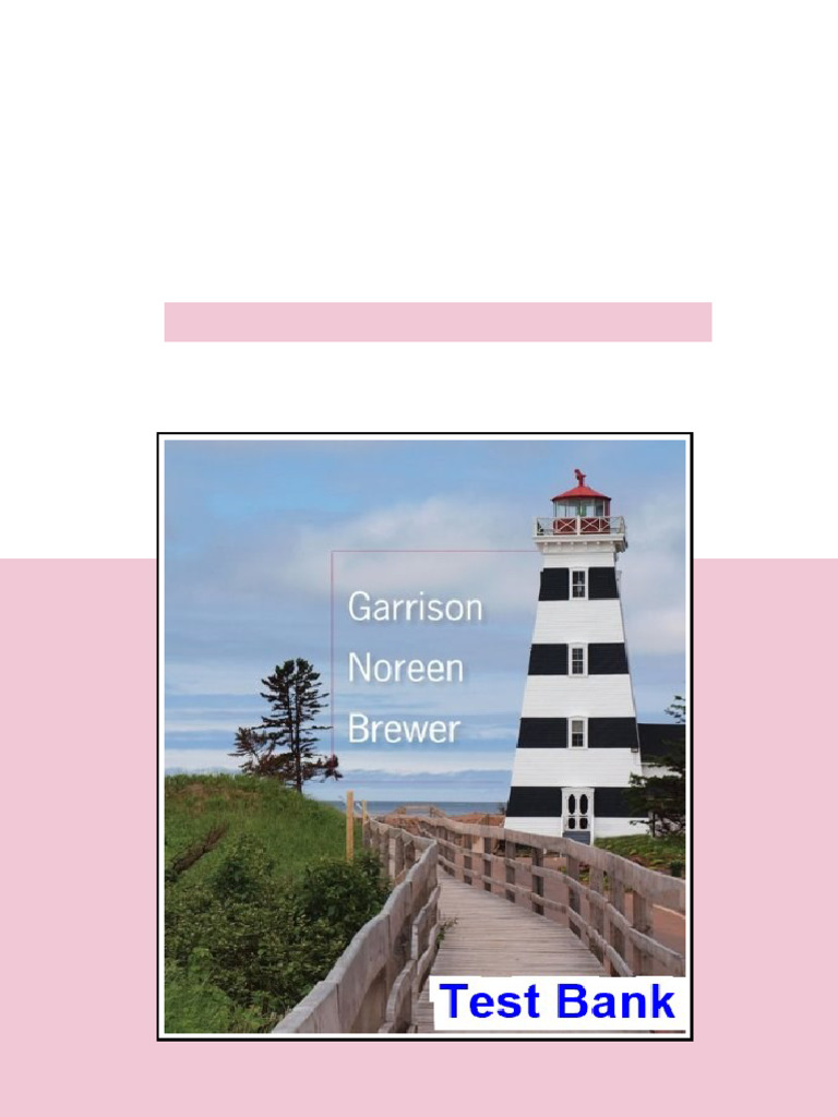 Managerial Accounting 15th Edition Garrison Test Bank - test bank and ...