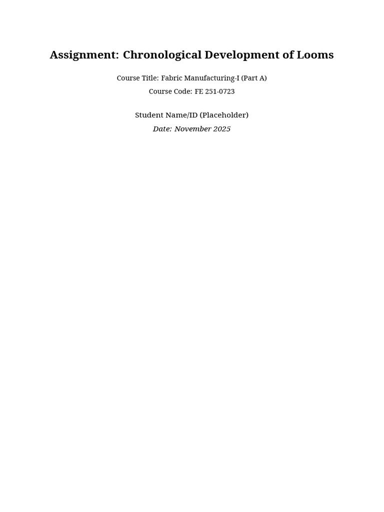 Evolution of Looms in Weaving History | PDF | Loom | Weaving