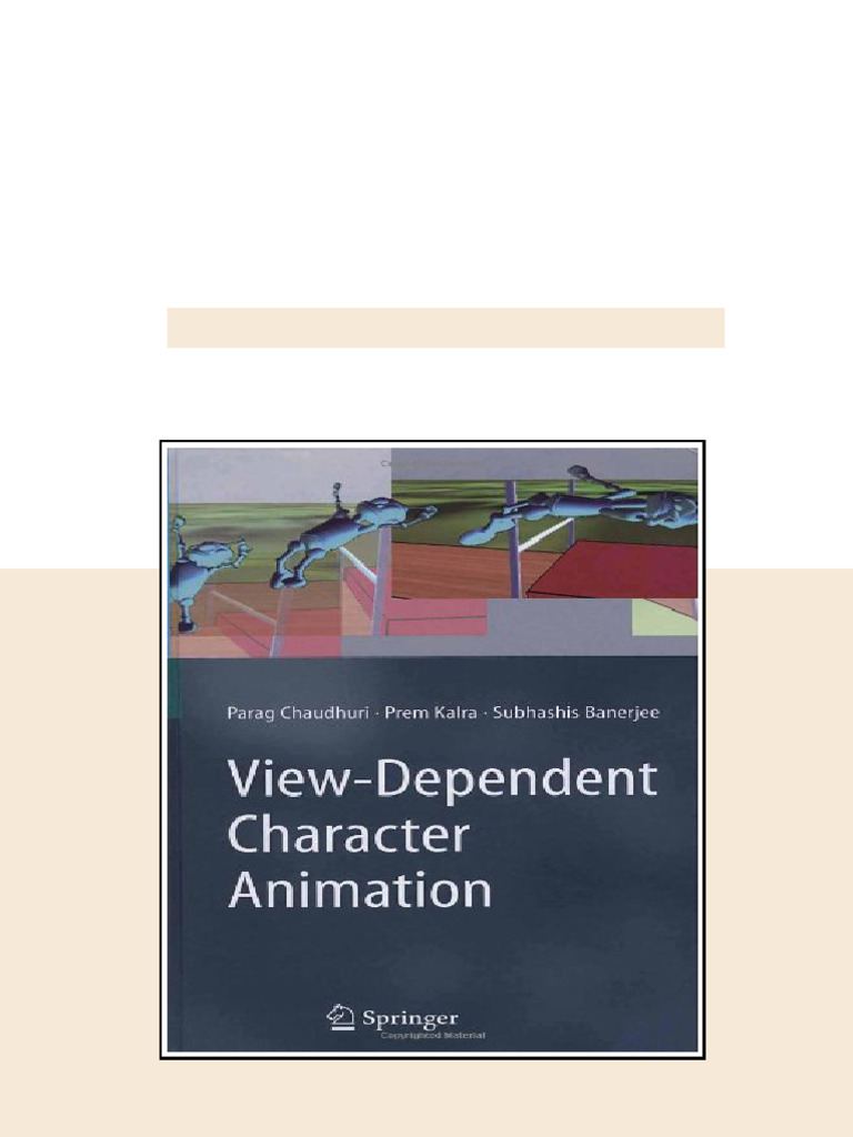 (Ebook) View-Dependent Character Animation by Parag Chaudhuri, Prem ...