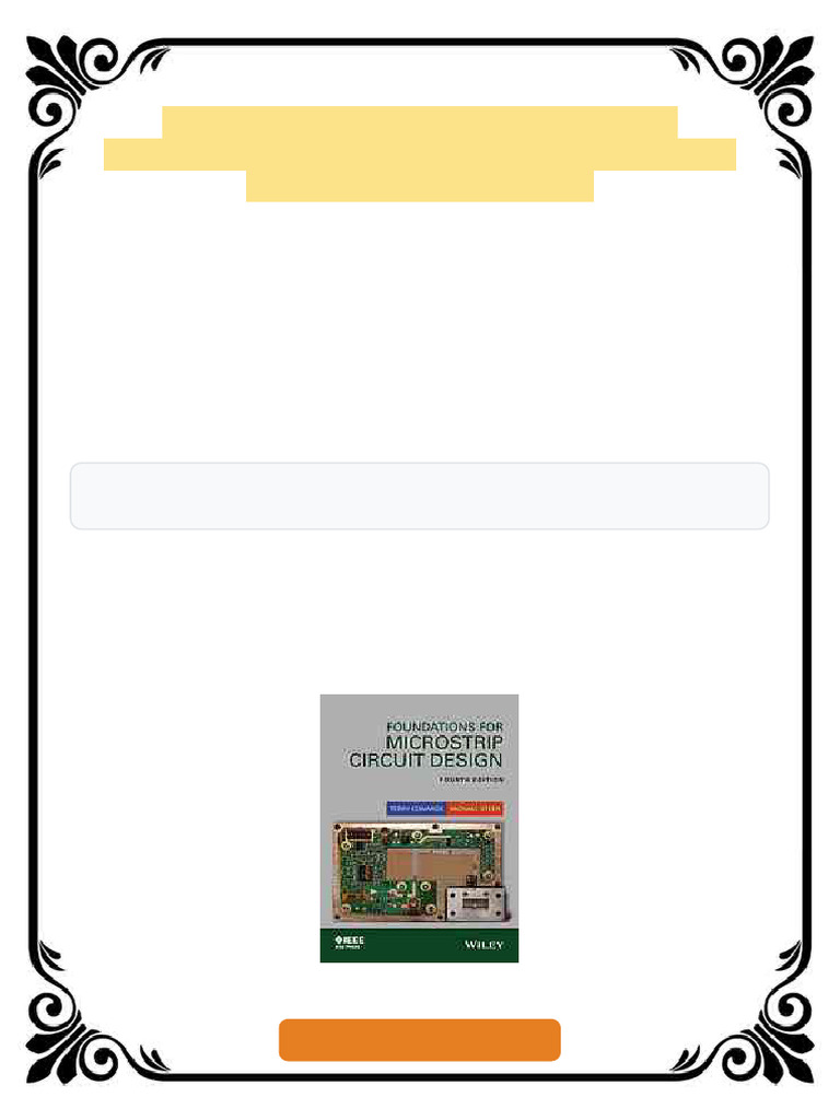 Foundations For Microstrip Circuit Design Fourth Edition Edwards
