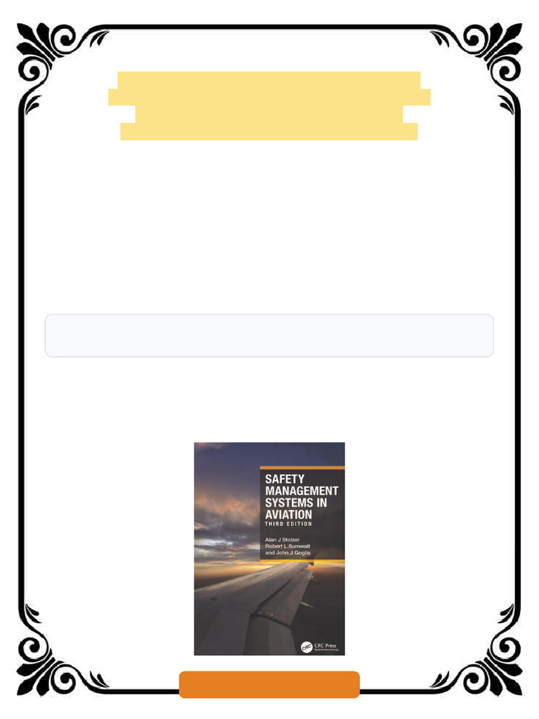 Safety Management Systems in Aviation Third Edition by Alan Stolzer ...