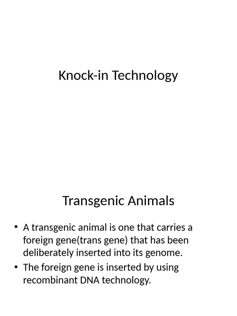 Knock-In Technology in Genetic Engineering | PDF | Gene Knockout ...